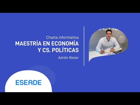 Maestría en Economía y Ciencias Políticas - Charla informativa