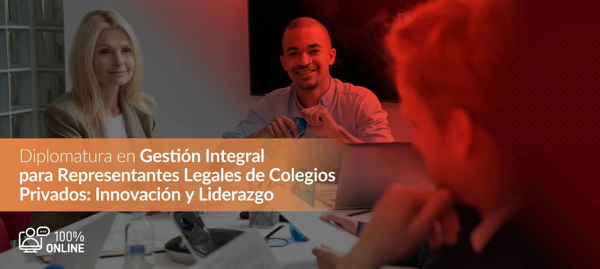 Diplomado en Gestión Integral para Representantes Legales de Colegios Privados: Innovación y Liderazgo